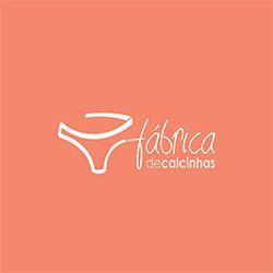 Fábrica De Calcinhas