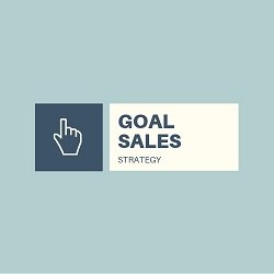 Goal Sales Strategy